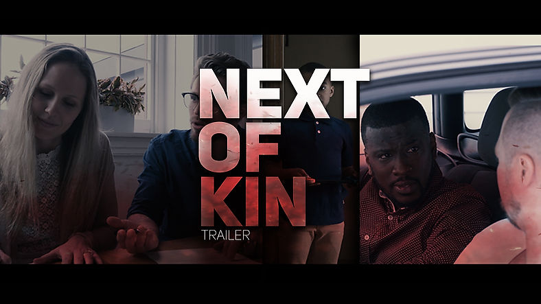 Next of Kin Trailer